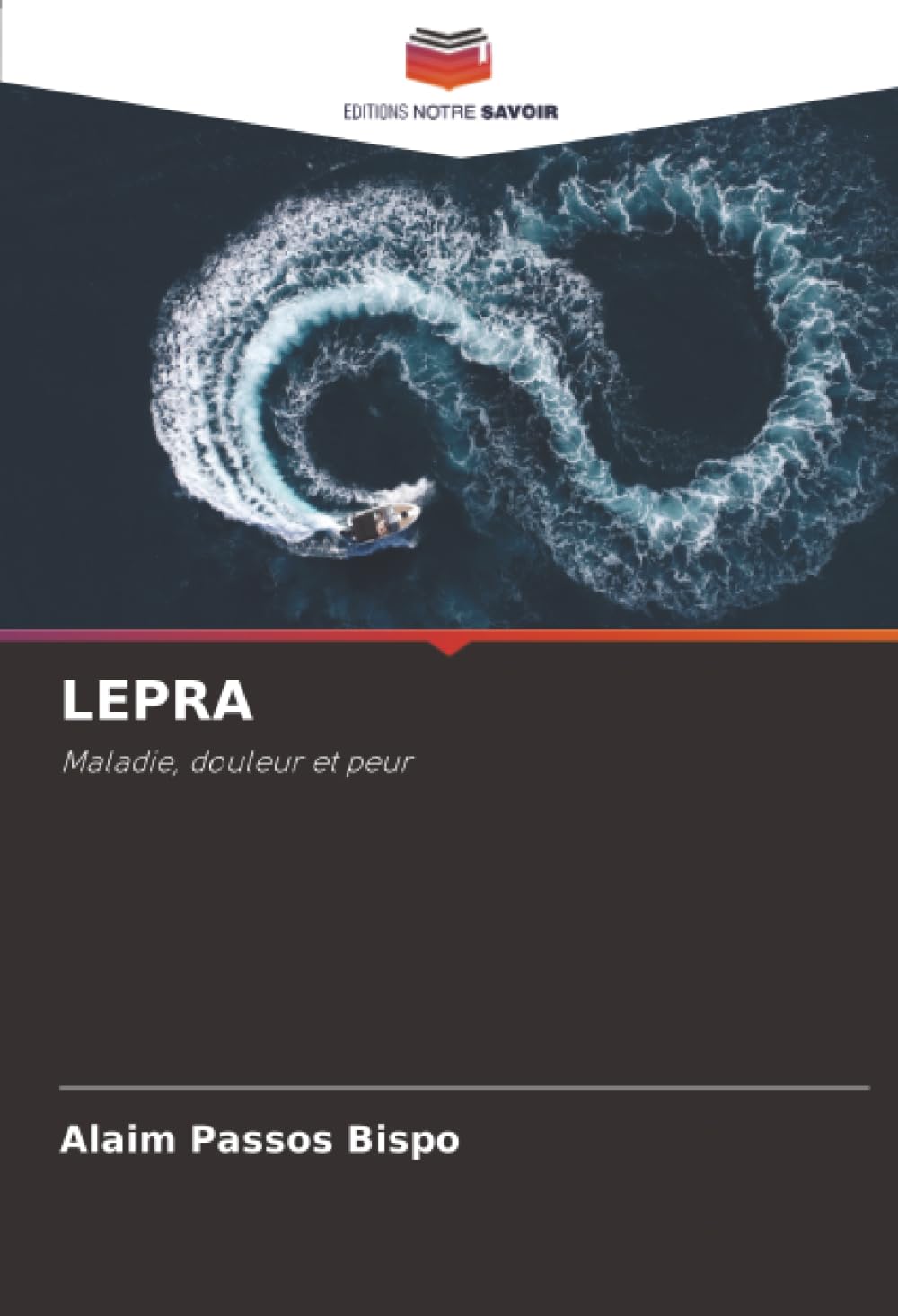 LEPRA: Maladie, douleur et peur.DE Law