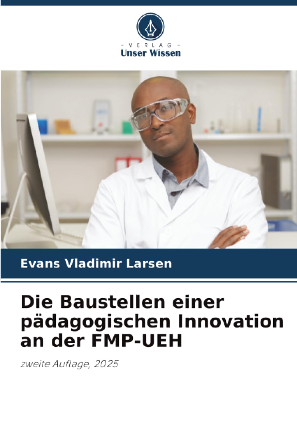 Die Baustellen einer pädagogischen Innovation an der FMP-UEH Books