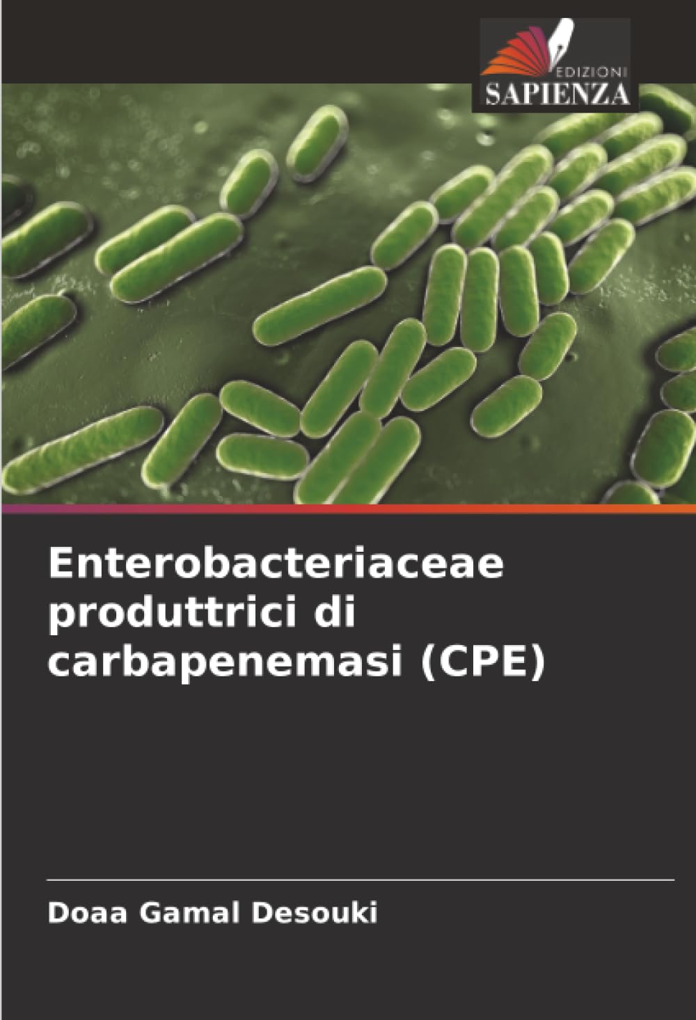 Enterobacteriaceae produttrici di carbapenemasi (CPE) Natural Sciences