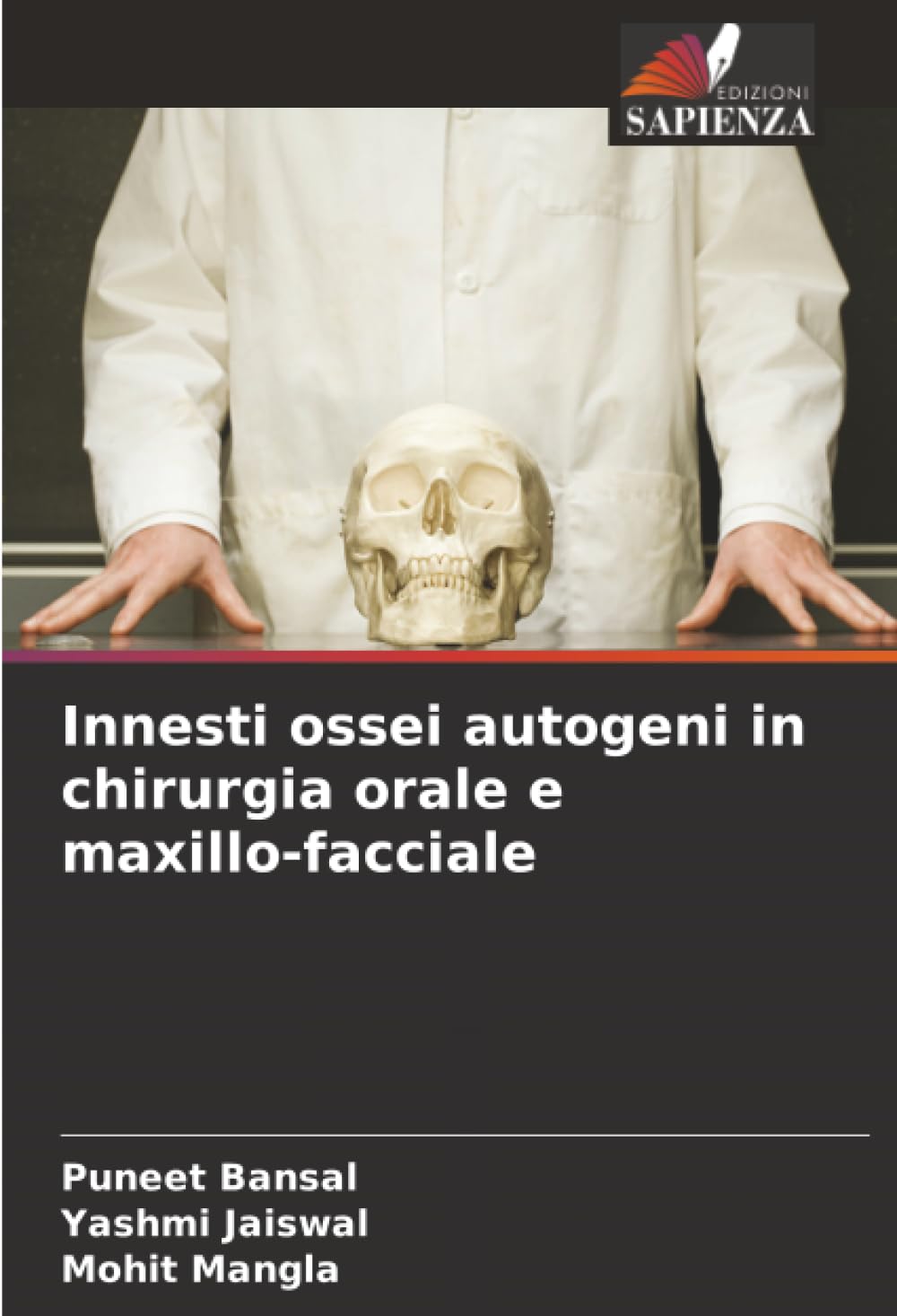 Innesti ossei autogeni in chirurgia orale e maxillo-facciale Medicine
