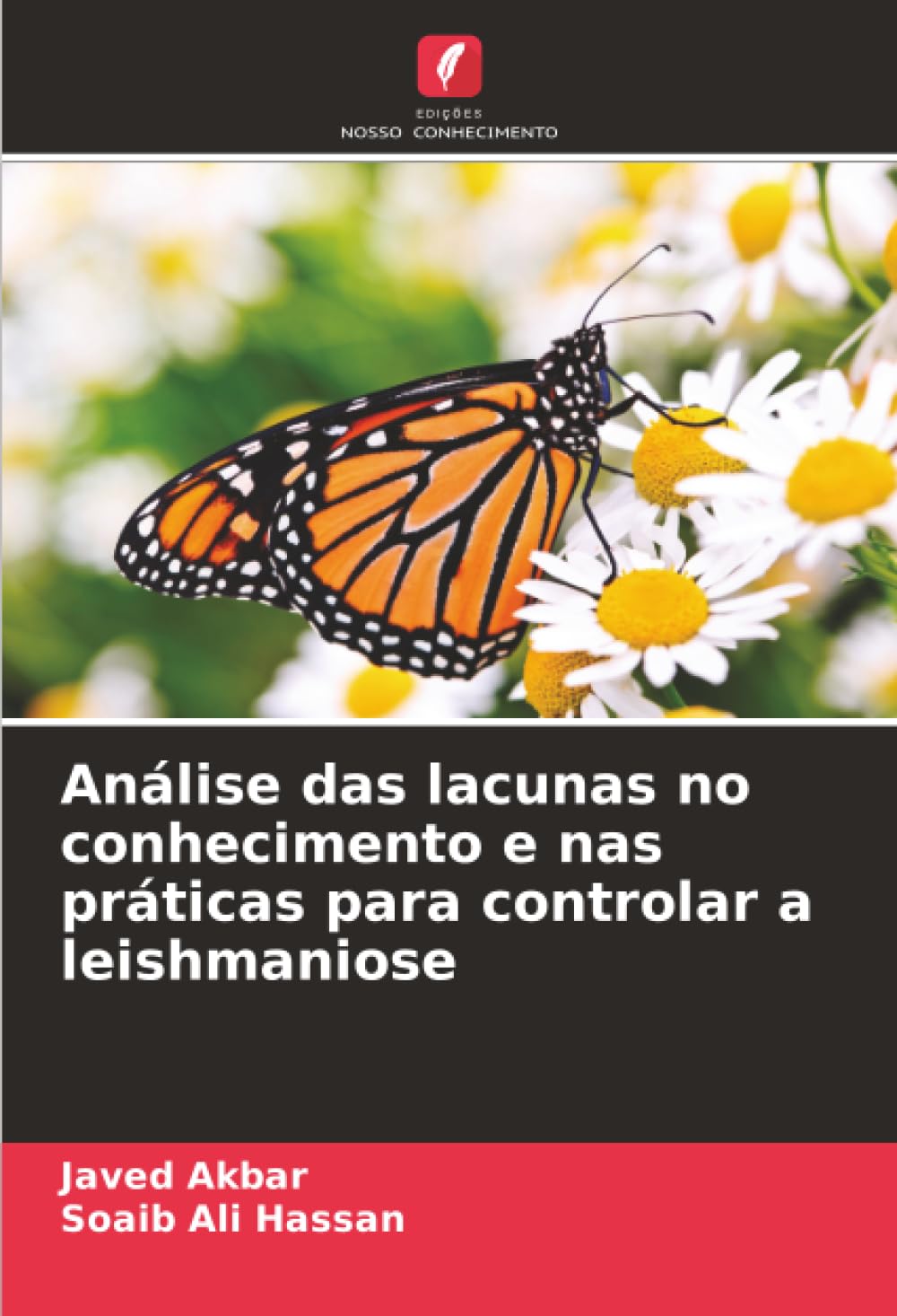 Análise das lacunas no conhecimento e nas práticas para controlar a leishmaniose Medicine