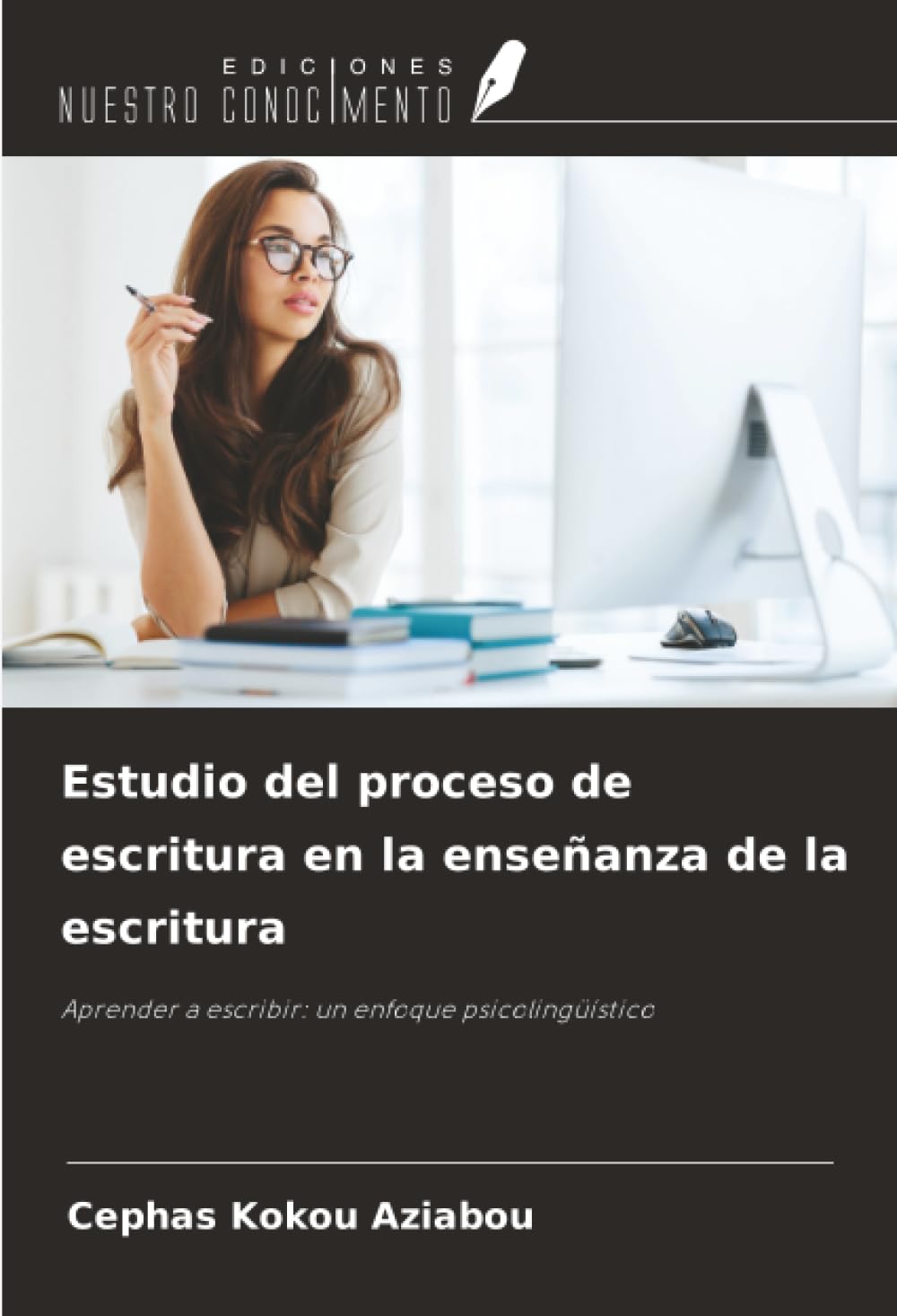 Estudio del proceso de escritura en la enseñanza de la escritura Books