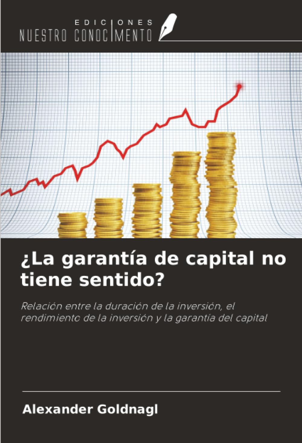 ¿La garantía de capital no tiene sentido? Law