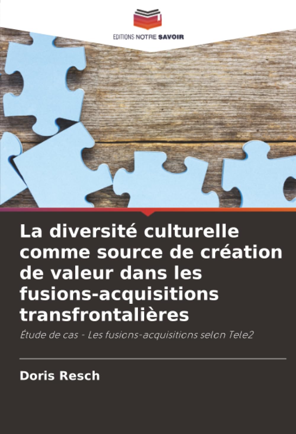 La diversité culturelle comme source de création de valeur dans les fusions-acquisitions transfrontalières Law