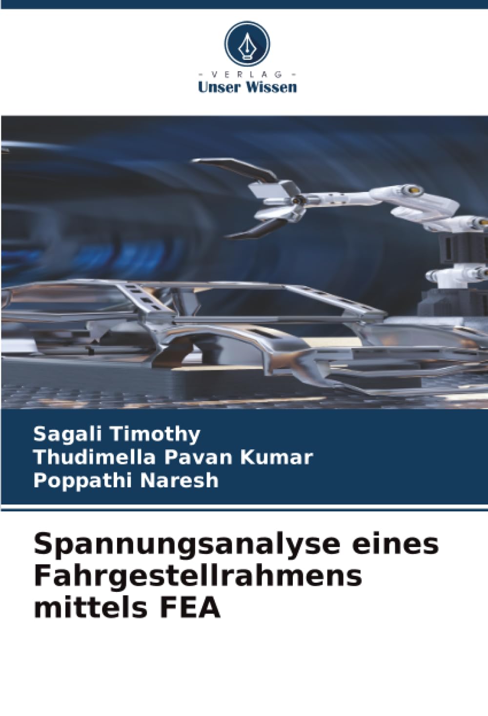 Spannungsanalyse eines Fahrgestellrahmens mittels FEA Business & Technology