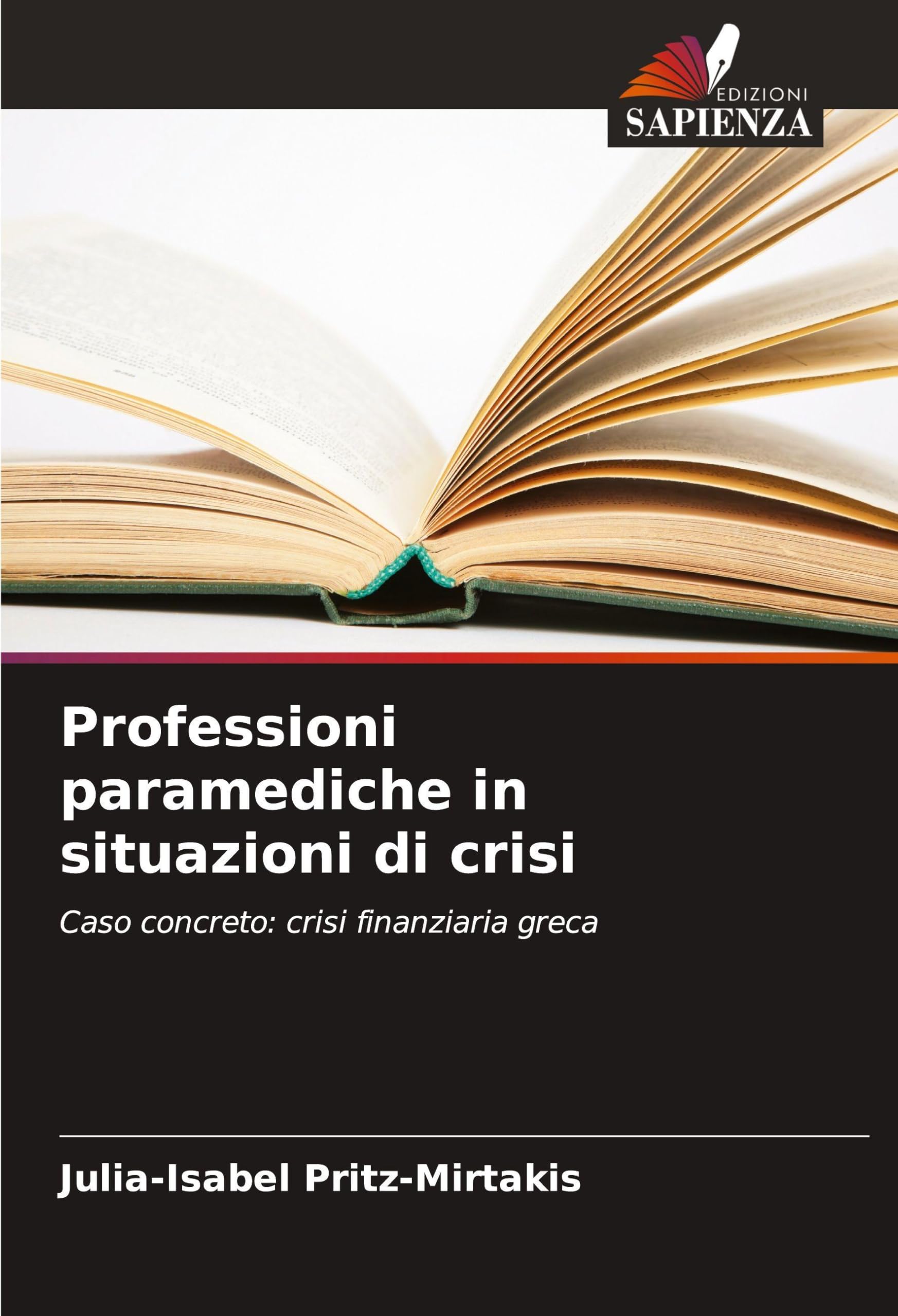 Professioni paramediche in situazioni di crisi Psychology
