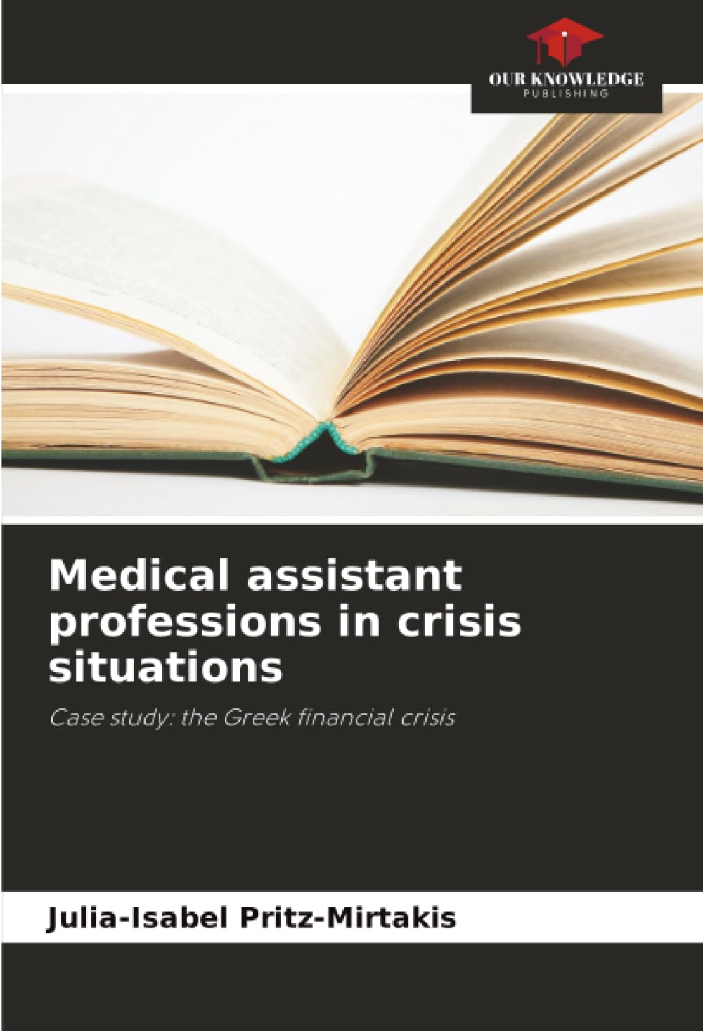 Medical assistant professions in crisis situations Psychology
