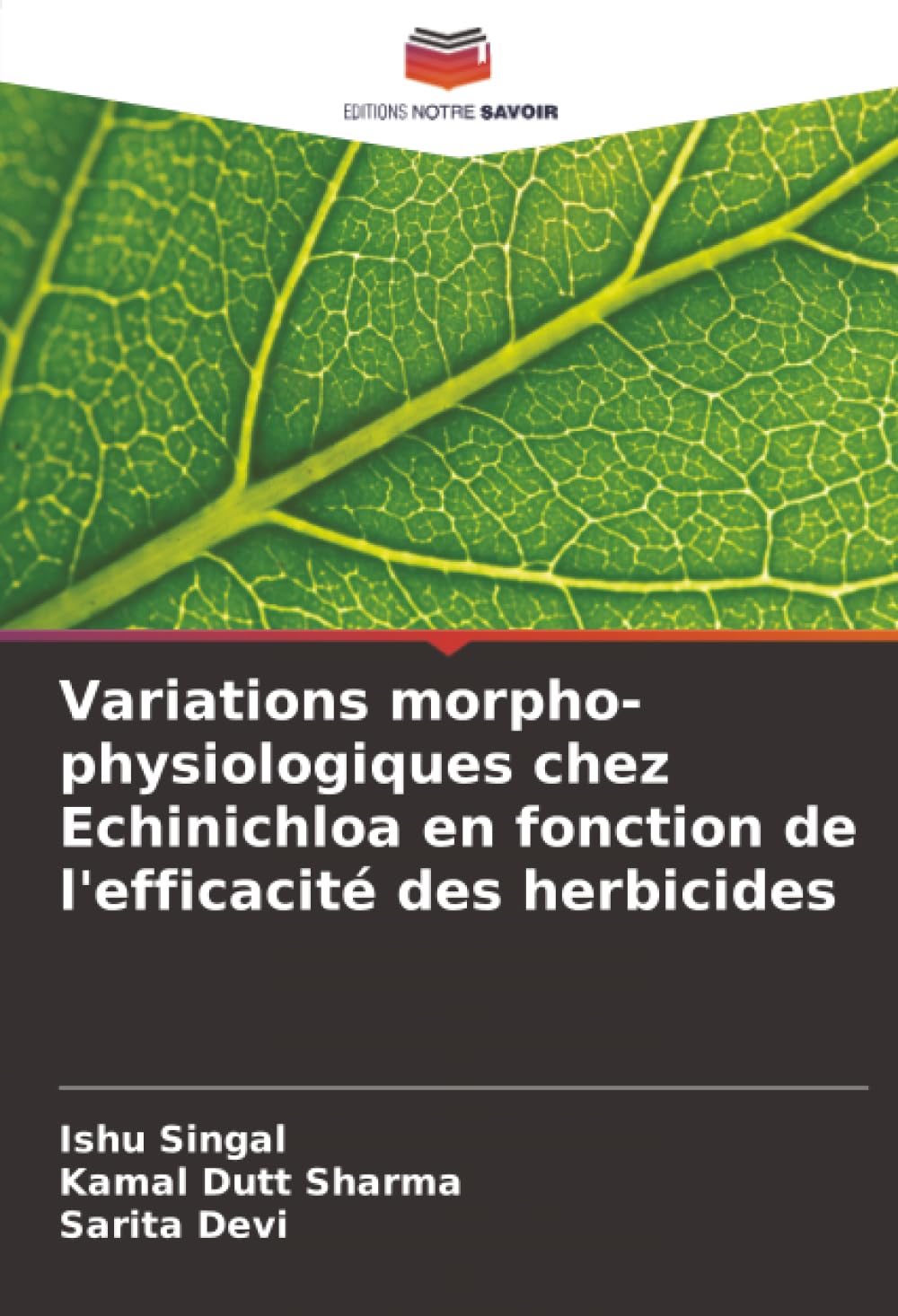 Variations morpho-physiologiques chez Echinichloa en fonction de l'efficacité des herbicides Natural Sciences