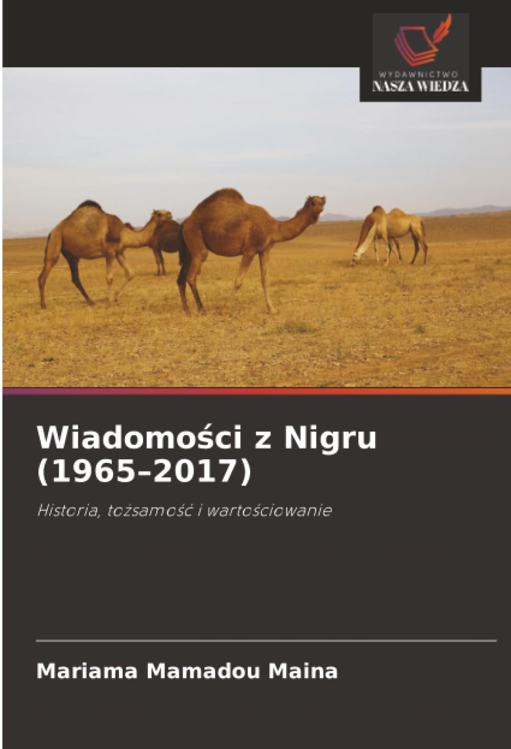 Wiadomo¿ci z Nigru (1965-2017) Books