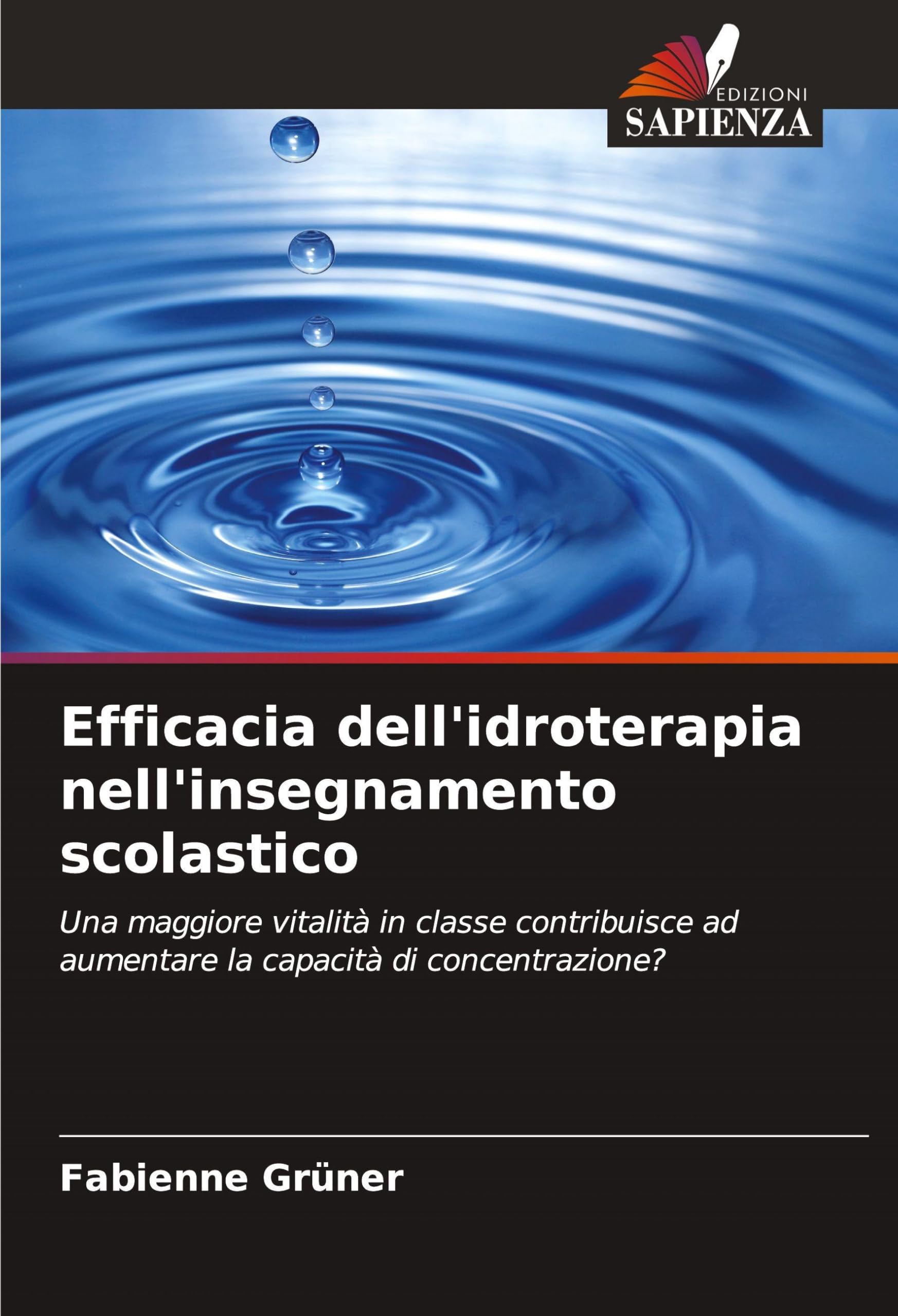 Efficacia dell'idroterapia nell'insegnamento scolastico Books