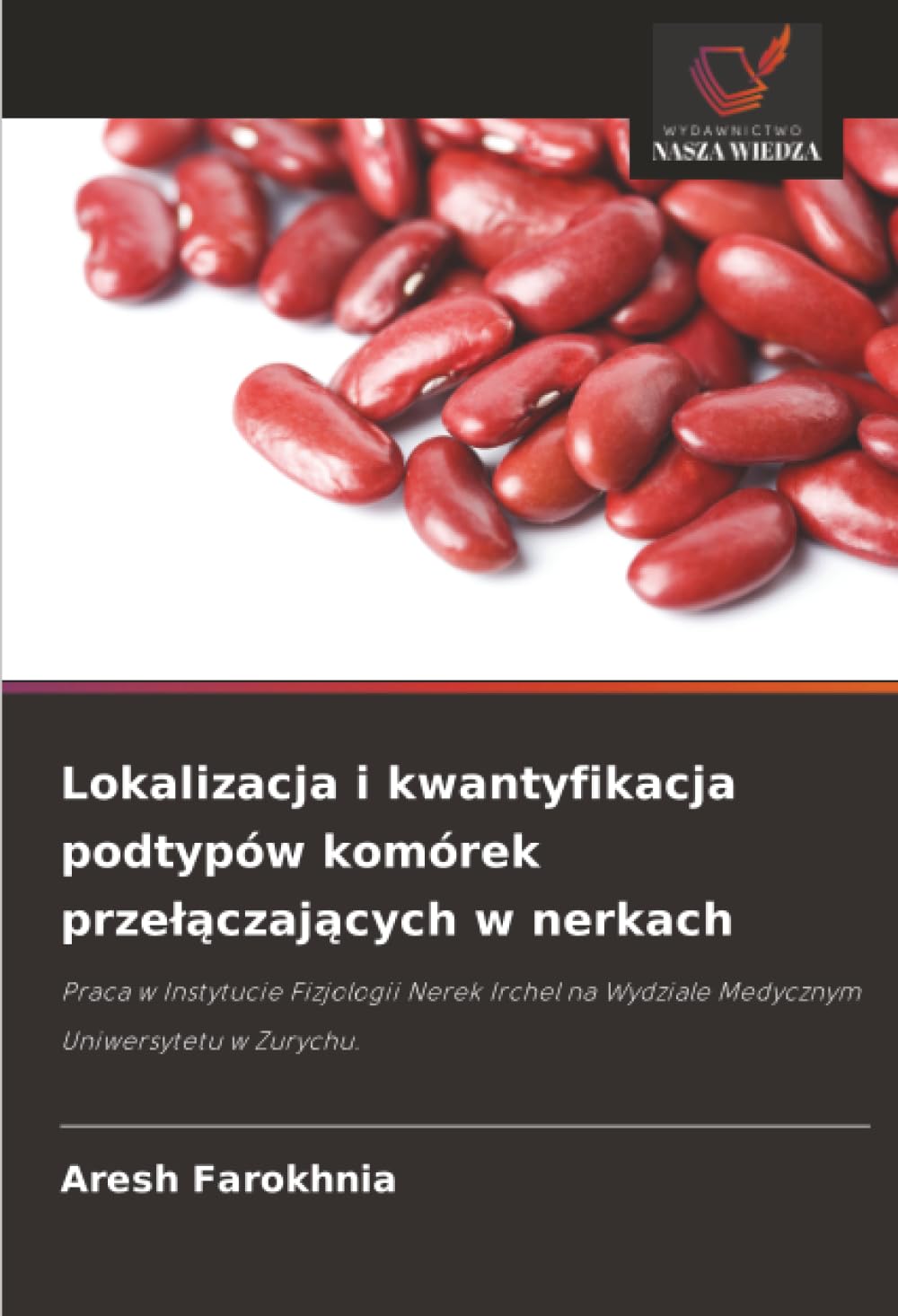 Lokalizacja i kwantyfikacja podtypów komórek prze¿¿czaj¿cych w nerkach Medicine