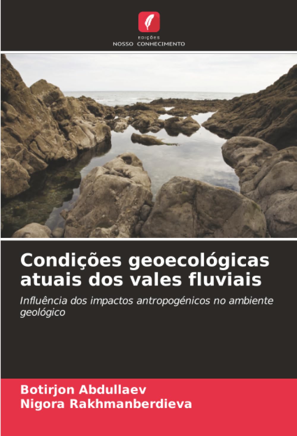 Condições geoecológicas atuais dos vales fluviais Natural Sciences
