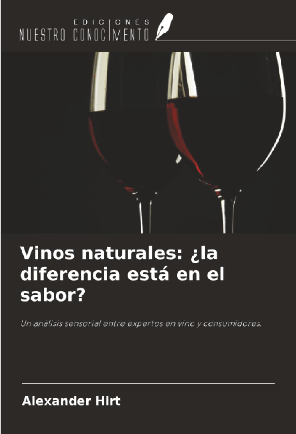 Vinos naturales: ¿la diferencia está en el sabor? Natural Sciences