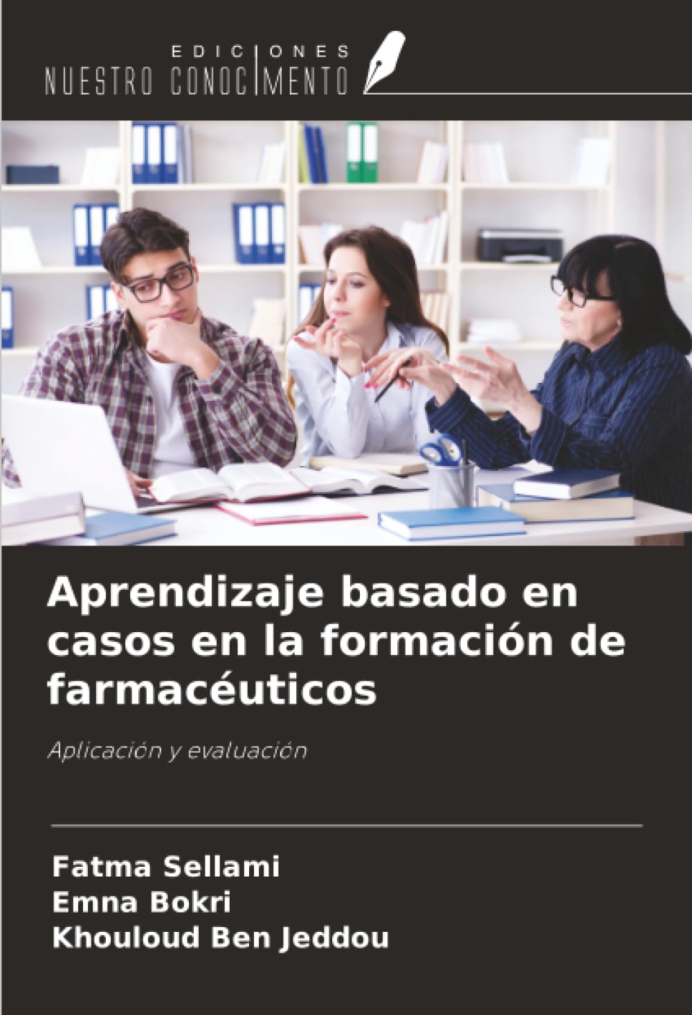 Aprendizaje basado en casos en la formación de farmacéuticos Books