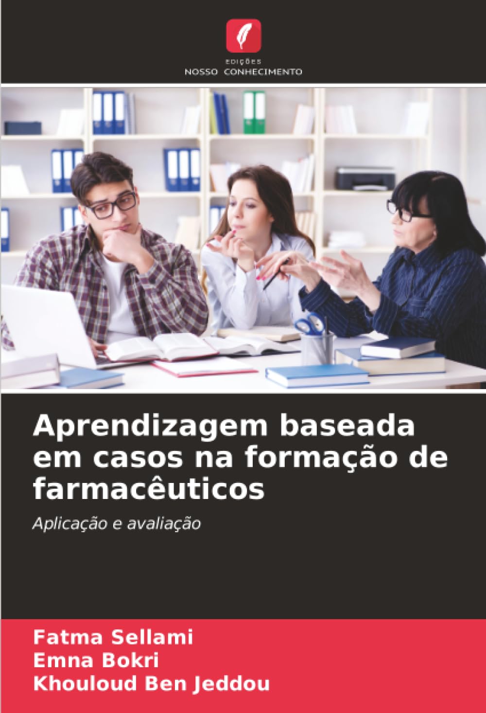 Aprendizagem baseada em casos na formação de farmacêuticos Books
