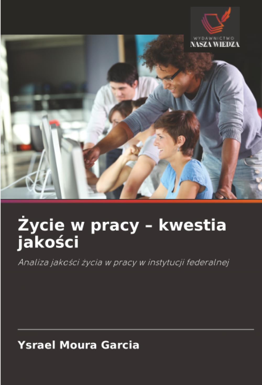¿ycie w pracy - kwestia jako¿ci Law