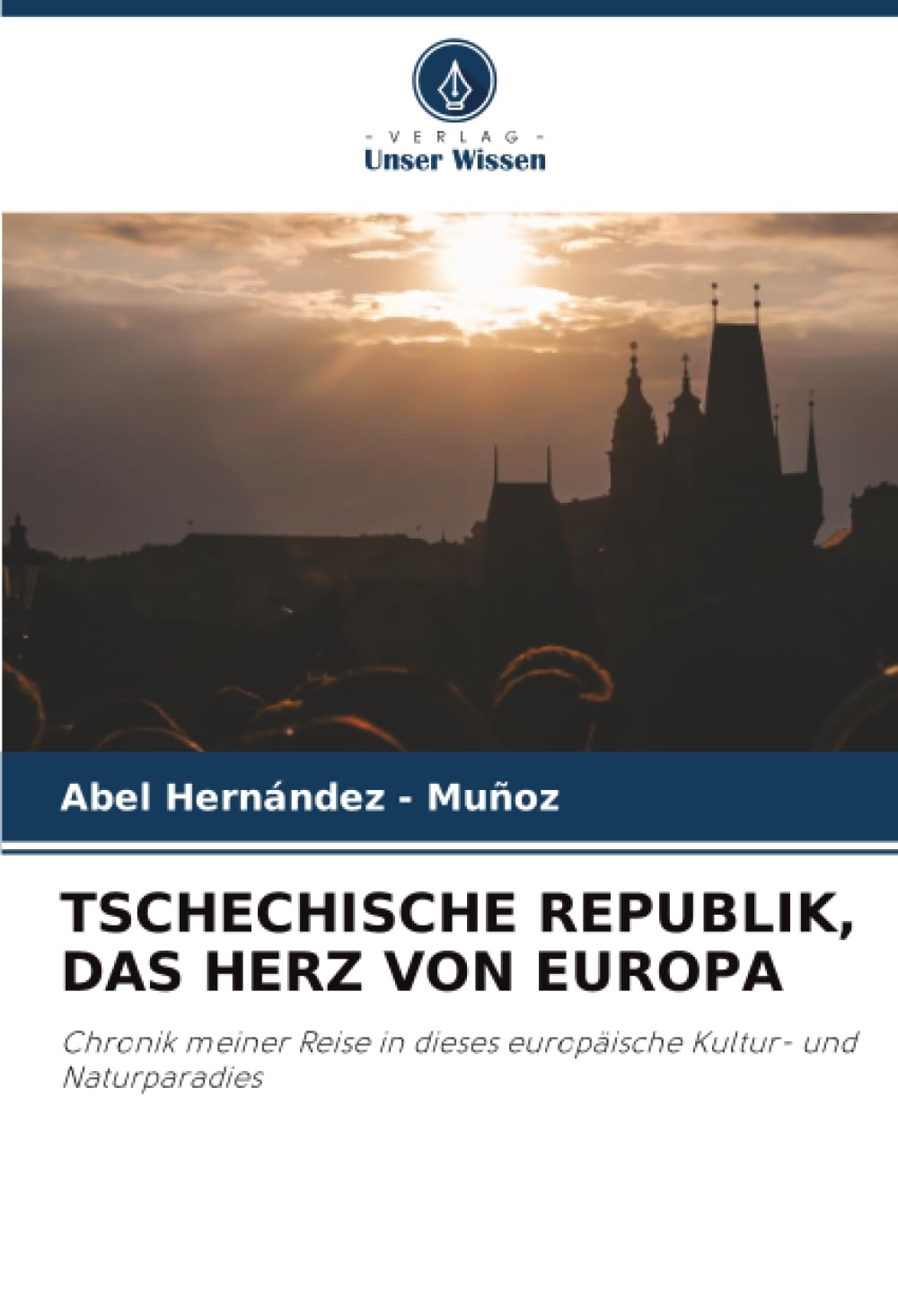 TSCHECHISCHE REPUBLIK, DAS HERZ VON EUROPA Business & Technology