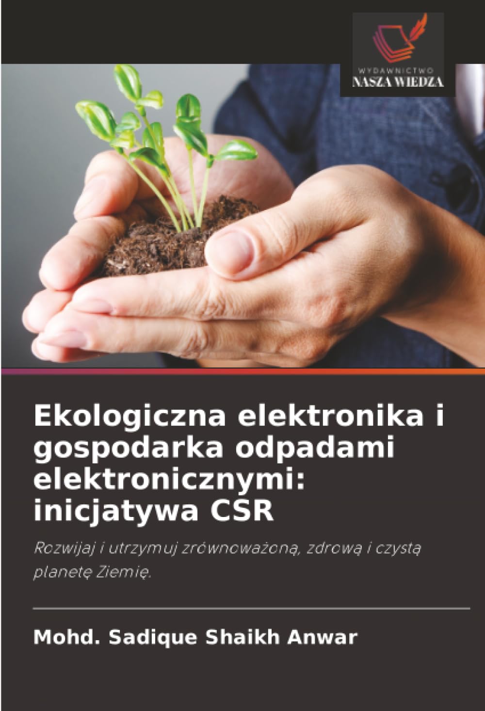Ekologiczna elektronika i gospodarka odpadami elektronicznymi: inicjatywa CSR Law