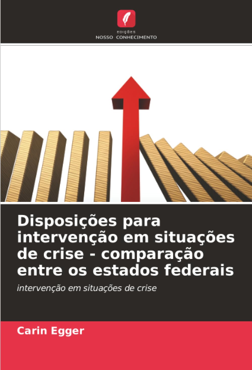 Disposições para intervenção em situações de crise - comparação entre os estados federais Medicine