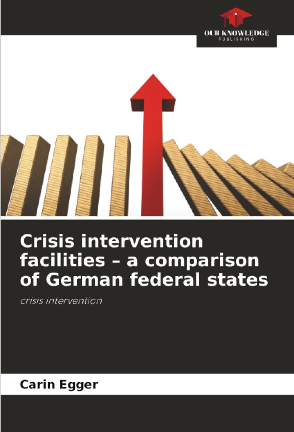 Crisis intervention facilities - a comparison of German federal states Medicine
