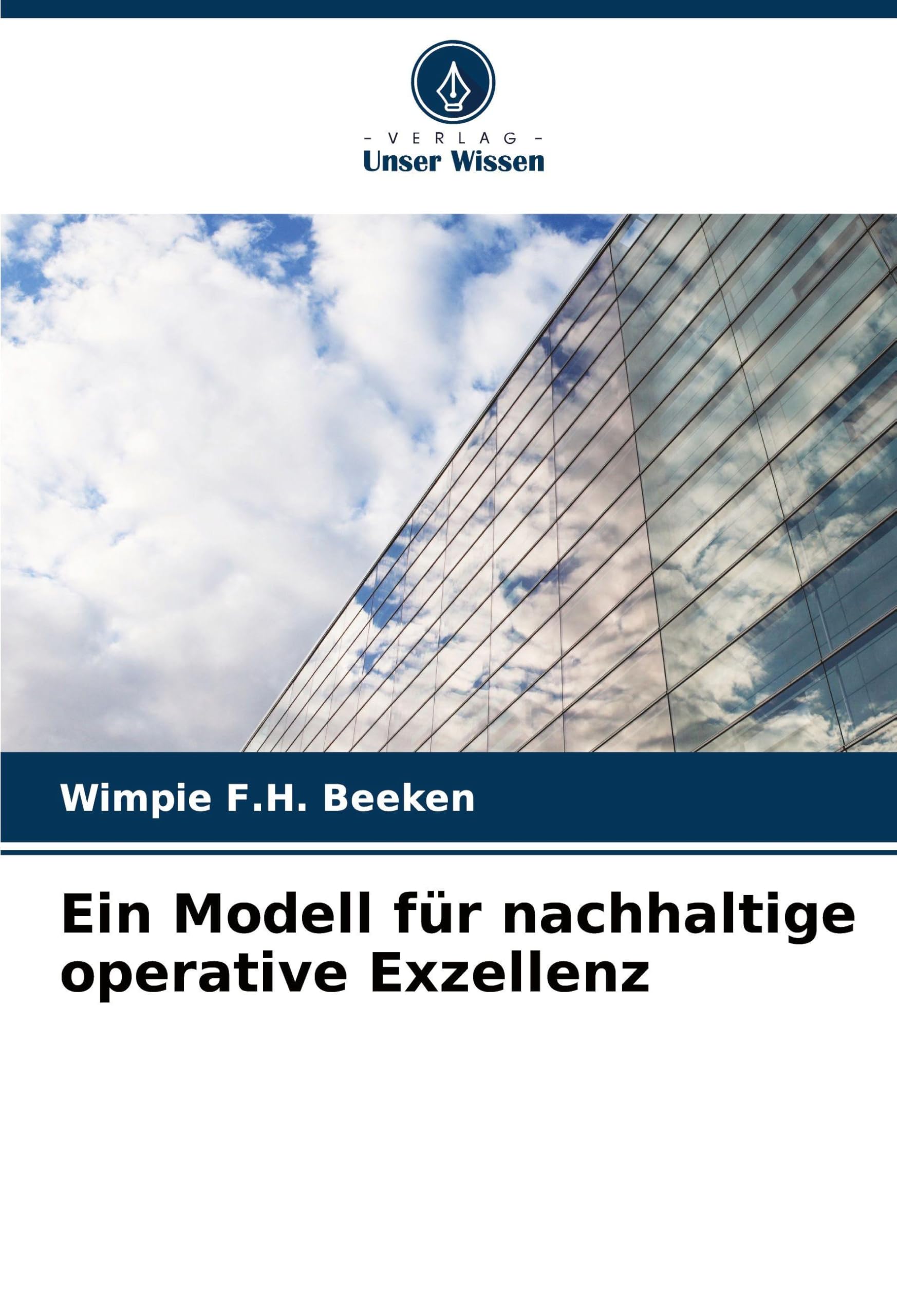 Ein Modell für nachhaltige operative Exzellenz Law