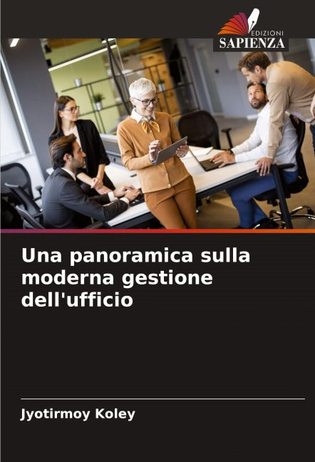 Una panoramica sulla moderna gestione dell'ufficio Law