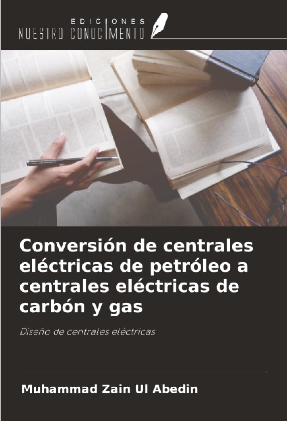 Conversión de centrales eléctricas de petróleo a centrales eléctricas de carbón y gas Business & Technology