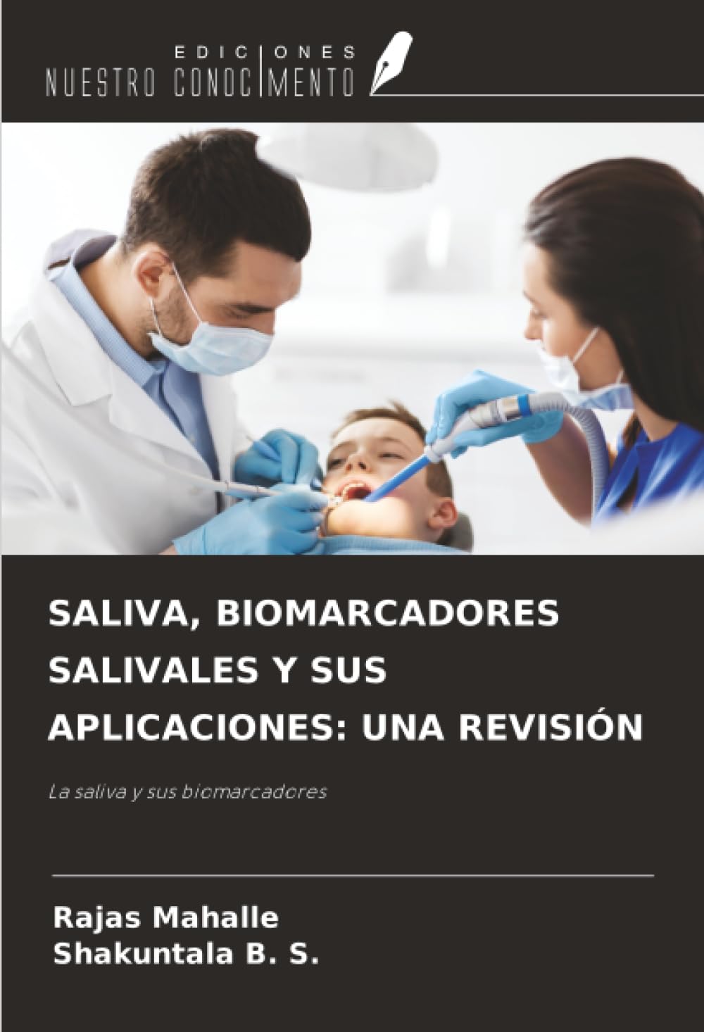 SALIVA, BIOMARCADORES SALIVALES Y SUS APLICACIONES: UNA REVISIÓN Medicine