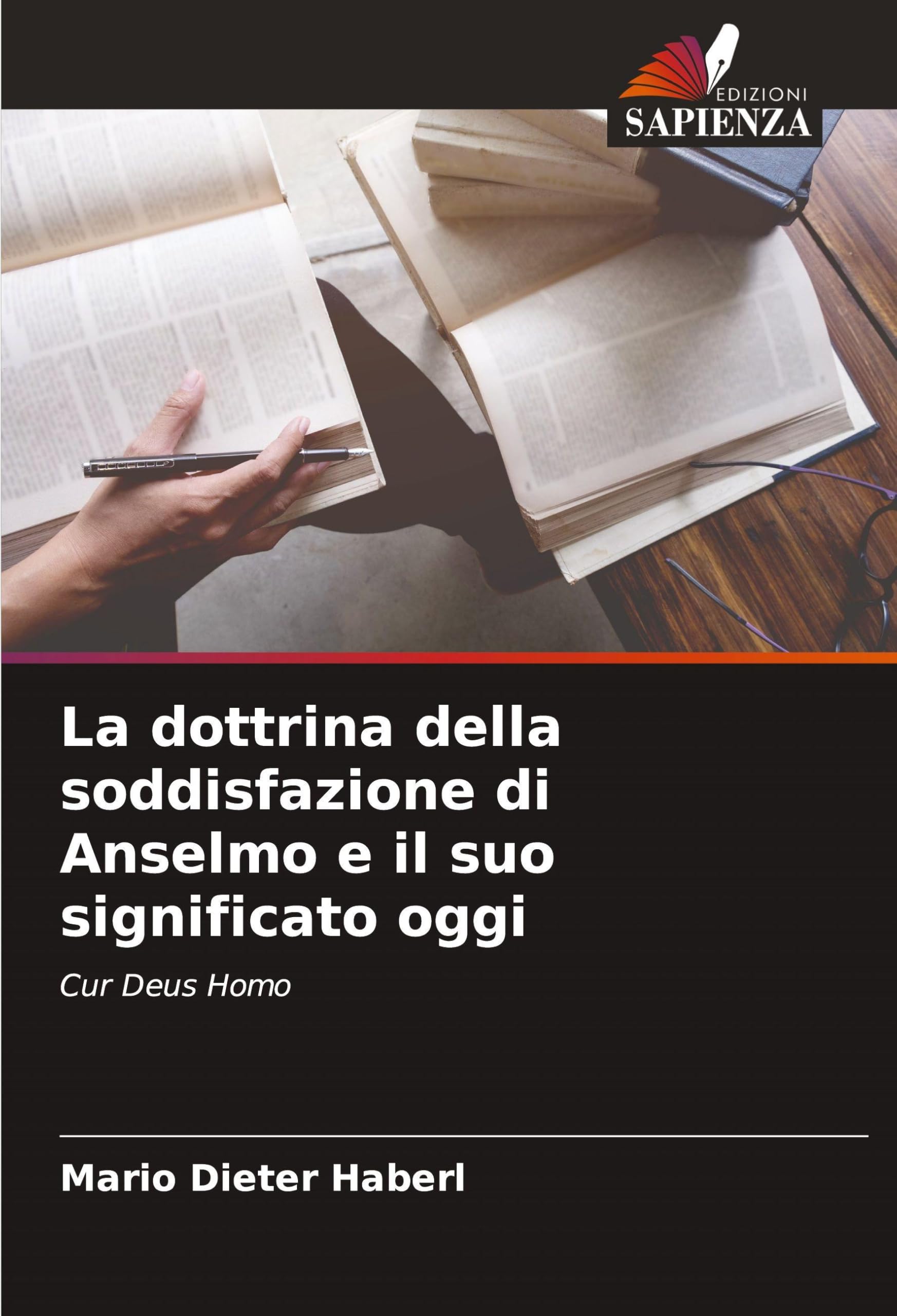 La dottrina della soddisfazione di Anselmo e il suo significato oggi Religion & Esotericism