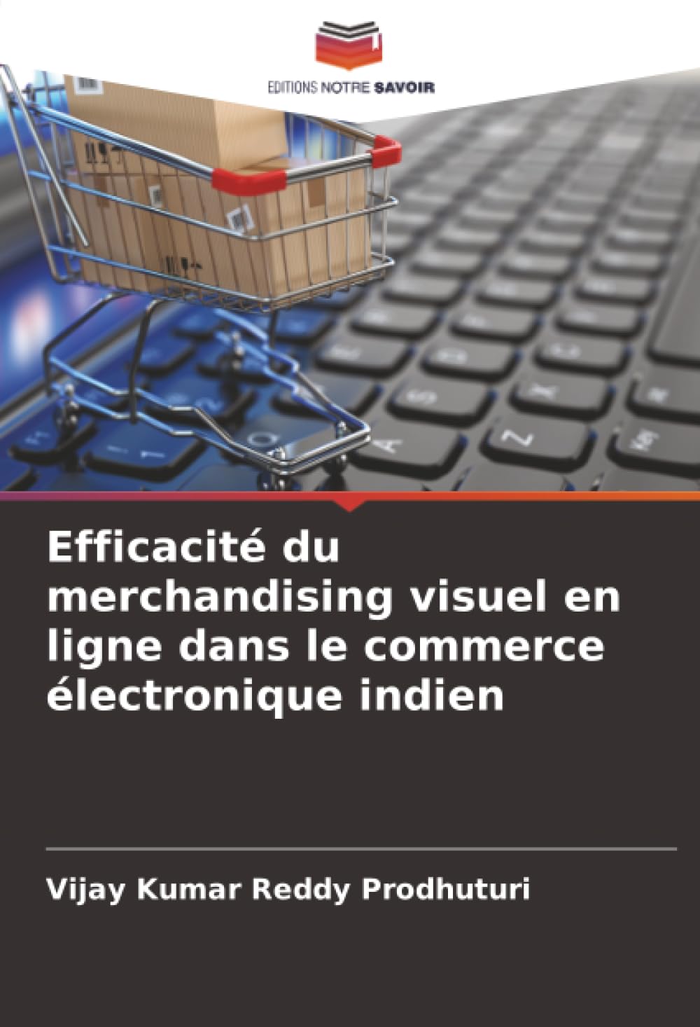 Efficacité du merchandising visuel en ligne dans le commerce électronique indien: DE Law