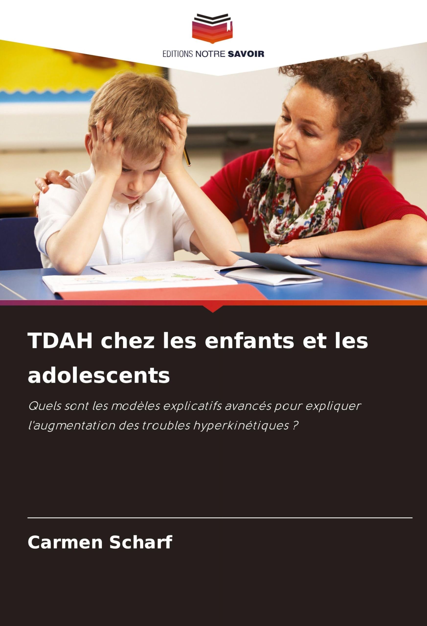 TDAH chez les enfants et les adolescents: Quels sont les modèles explicatifs avancés pour expliquer l'augmentation des troubles hyperkinétiques ? Law