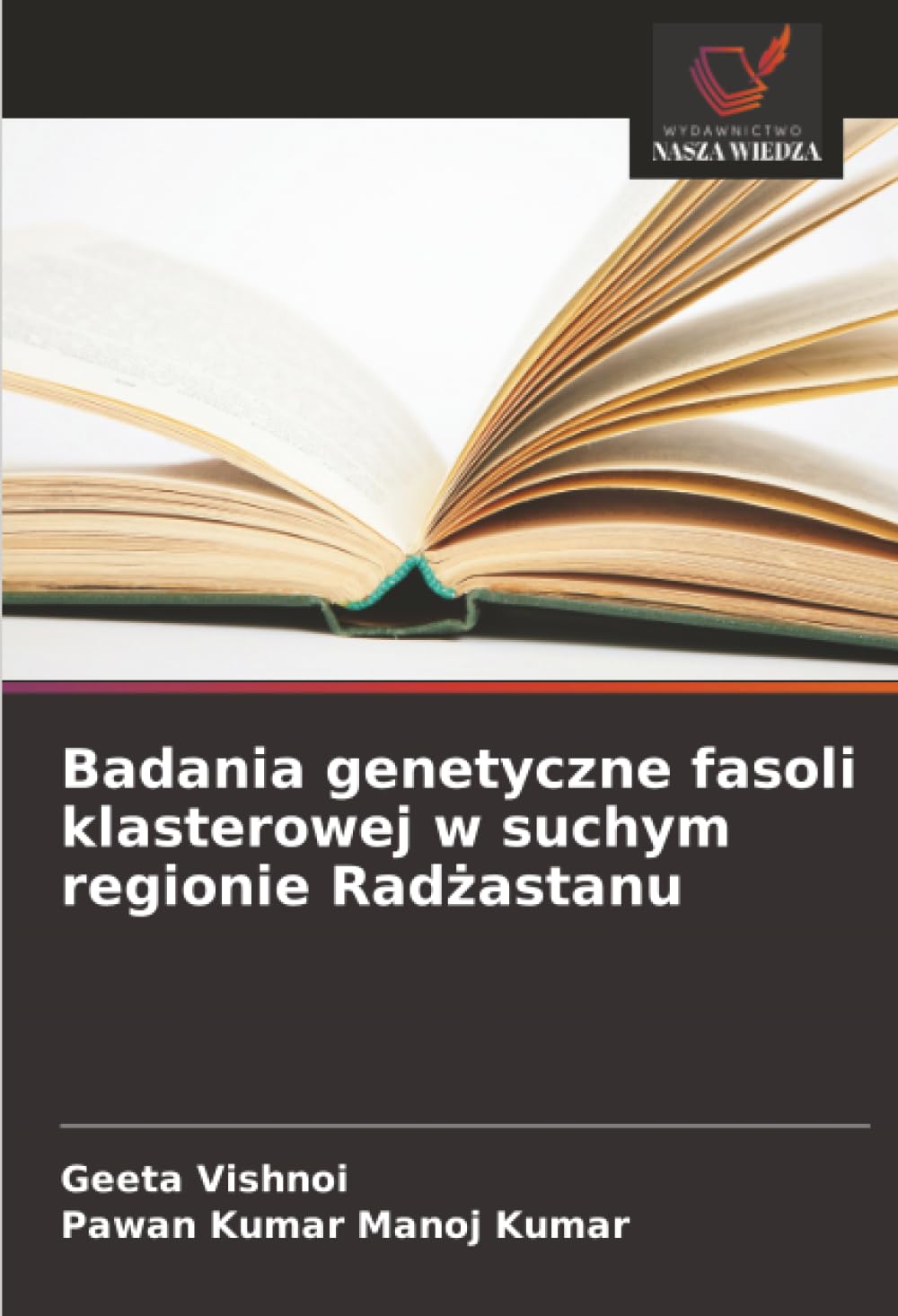 Badania genetyczne fasoli klasterowej w suchym regionie Rad¿astanu Natural Sciences