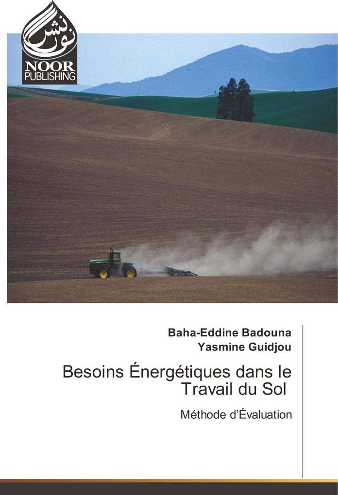 Besoins energetiques dans le Travail du Sol: Methode d'evaluation book