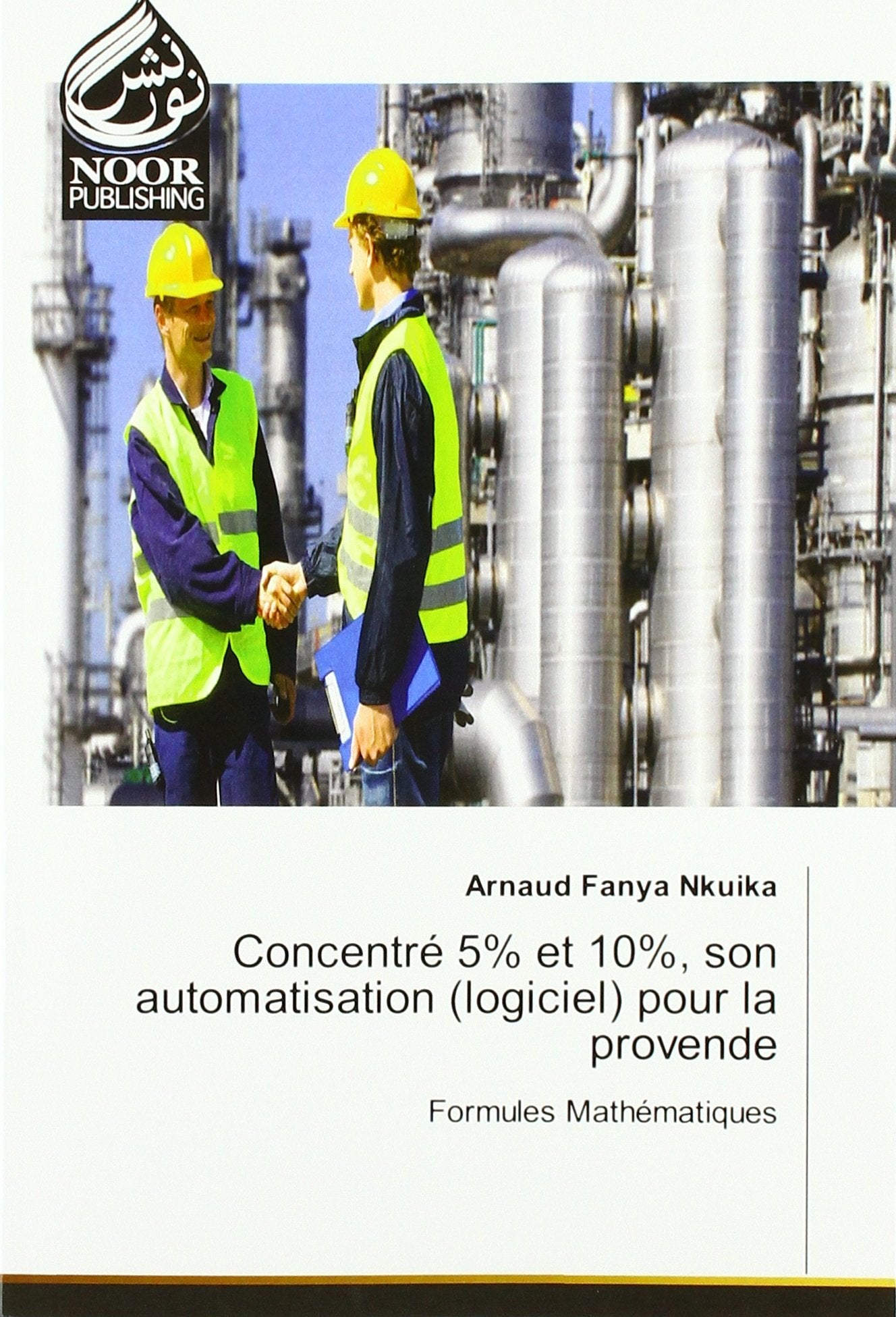 Concentre 5% et 10%, son automatisation (logiciel) pour la provende: Formules mathematiques book