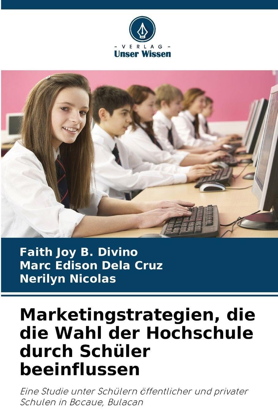 Marketingstrategien, die die Wahl der Hochschule durch Schüler beeinflussen Law