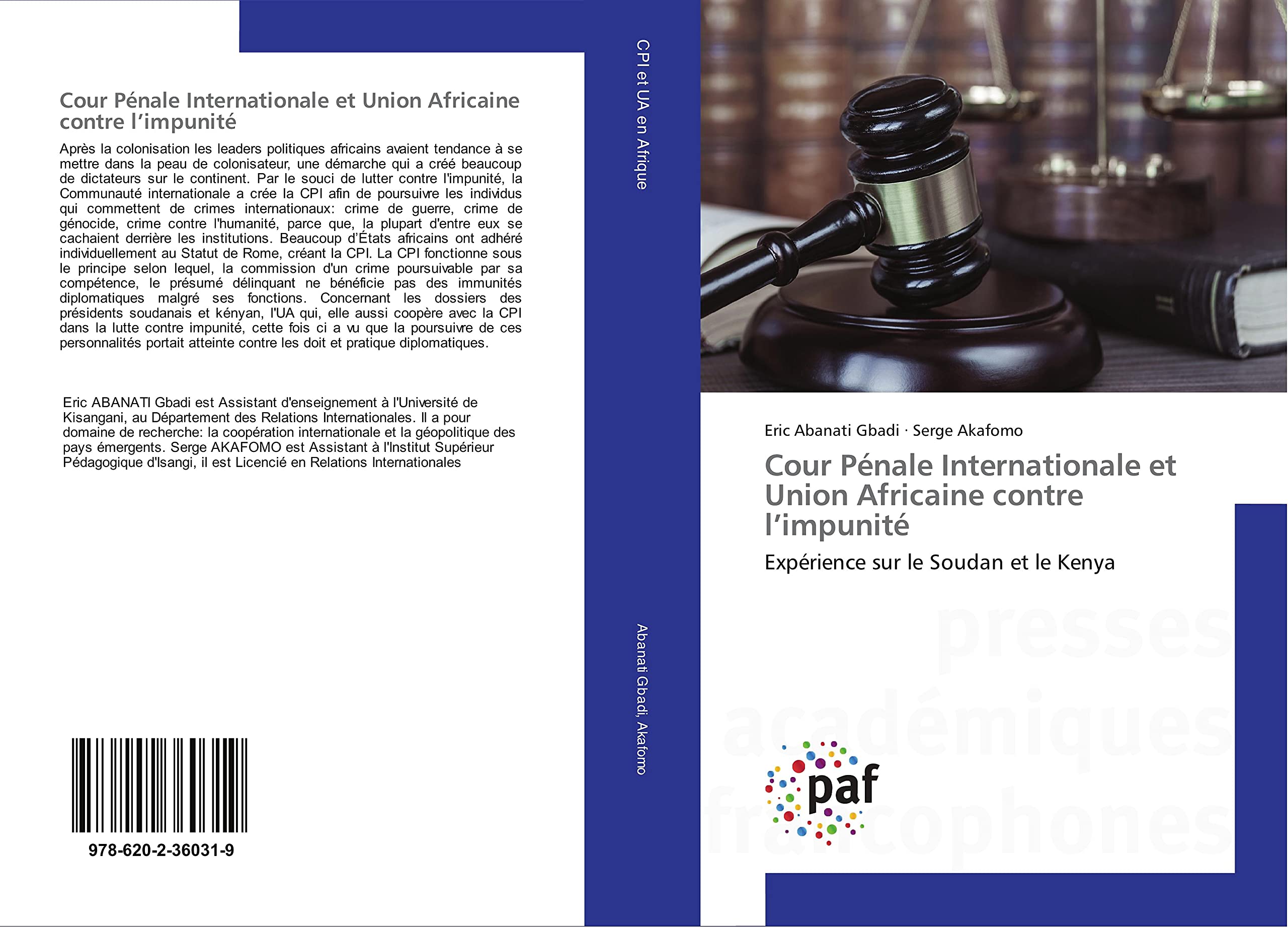 Cour Pénale Internationale et Union Africaine contre l’impunité: Expérience sur le Soudan et le Kenya book