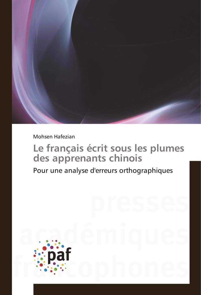 Le français écrit sous les plumes des apprenants chinois book