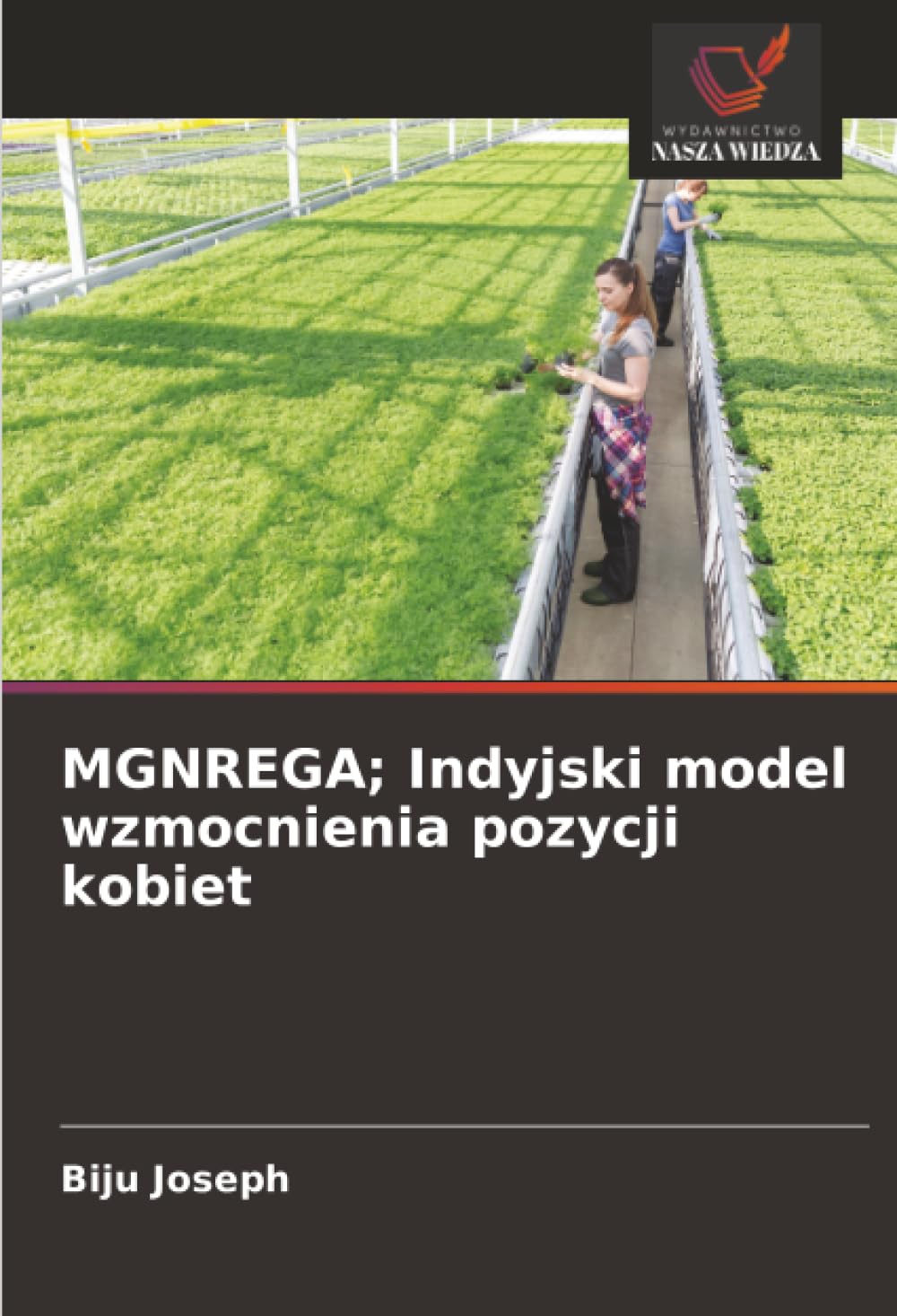 MGNREGA; Indyjski model wzmocnienia pozycji kobiet Law