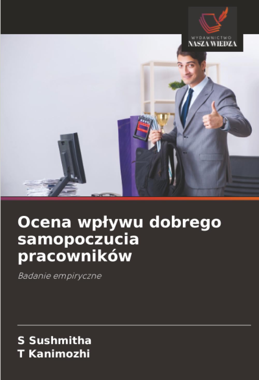 Ocena wp¿ywu dobrego samopoczucia pracowników Law
