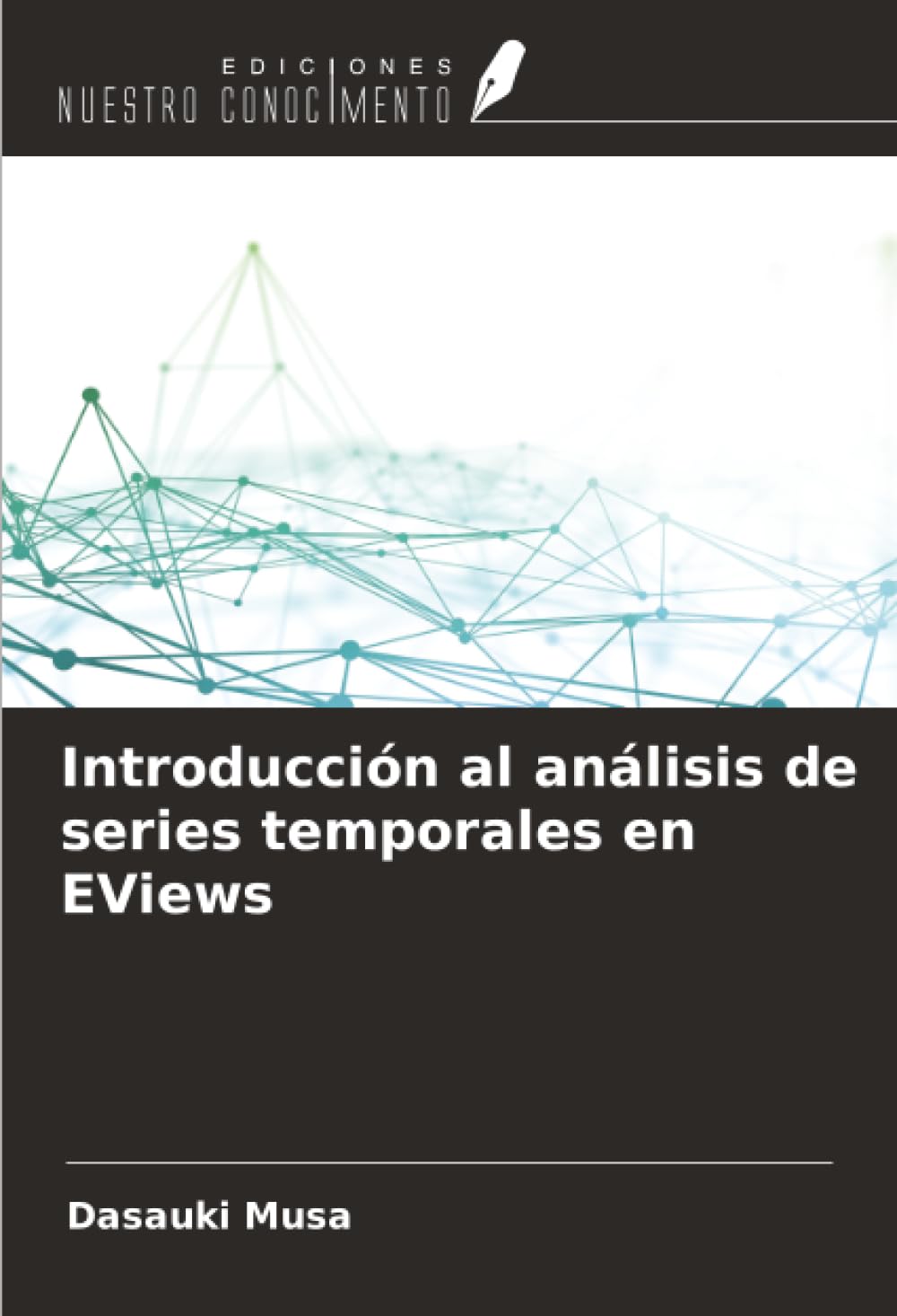 Introducción al análisis de series temporales en EViews Law