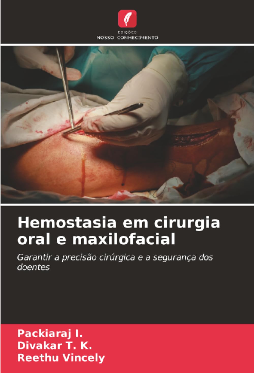 Hemostasia em cirurgia oral e maxilofacial Medicine
