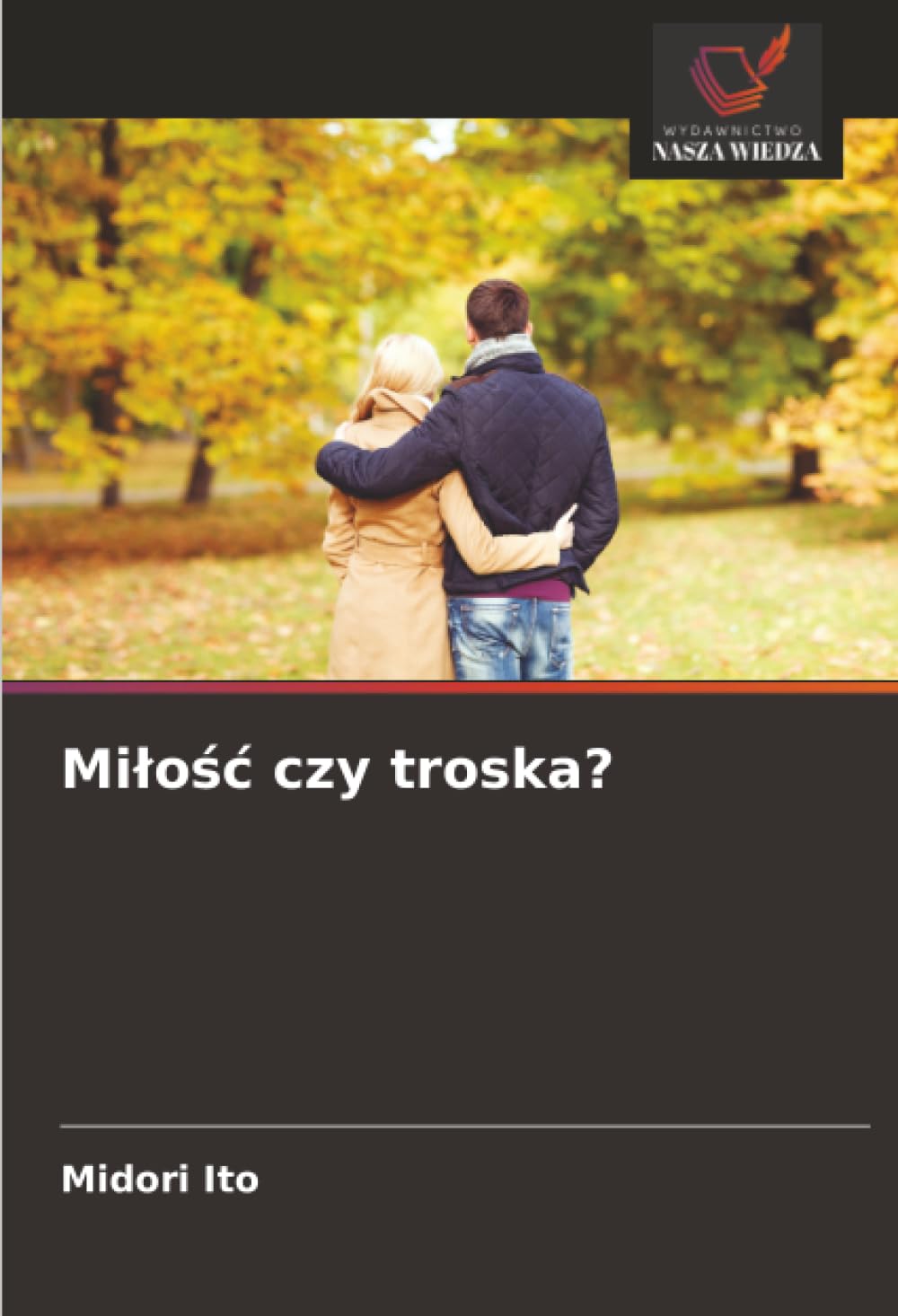 Product Image: Mi¿o¿¿ czy troska?