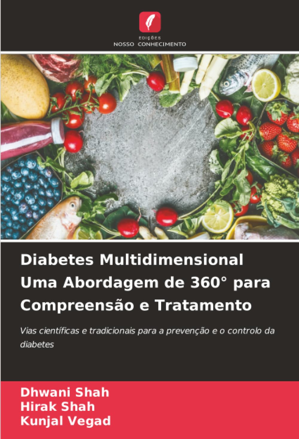 Diabetes Multidimensional Uma Abordagem de 360° para Compreensão e Tratamento Medicine