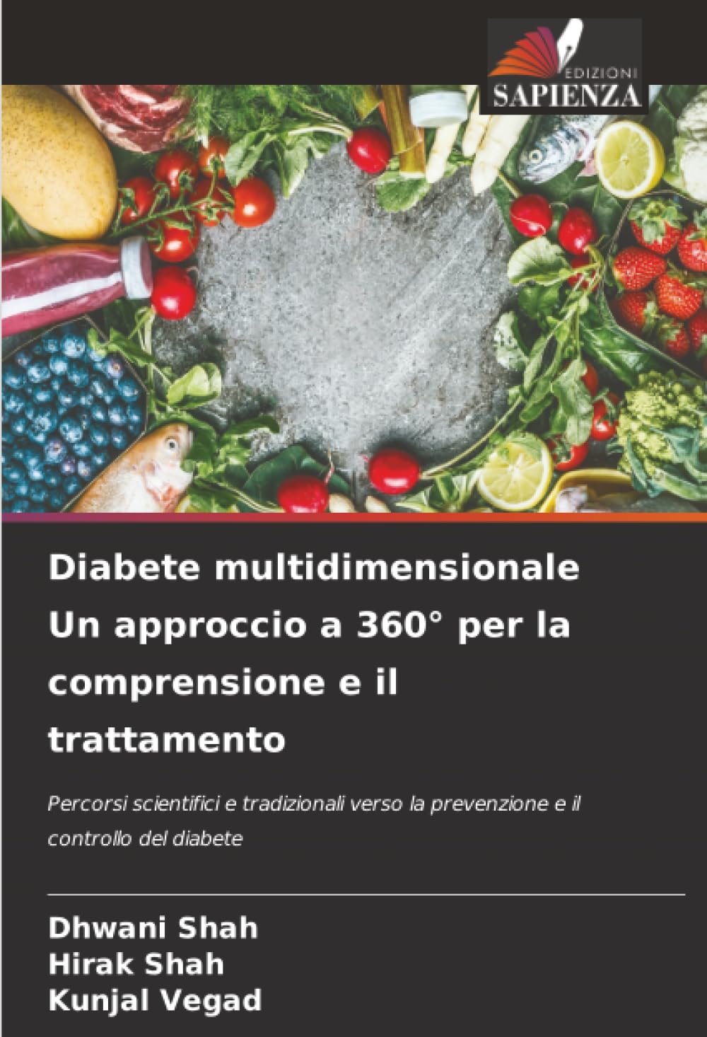 Diabete multidimensionale Un approccio a 360° per la comprensione e il trattamento Medicine