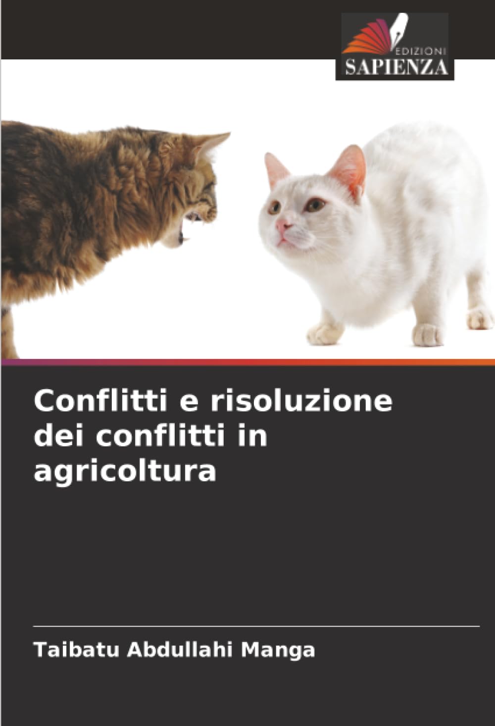 Conflitti e risoluzione dei conflitti in agricoltura Natural Sciences