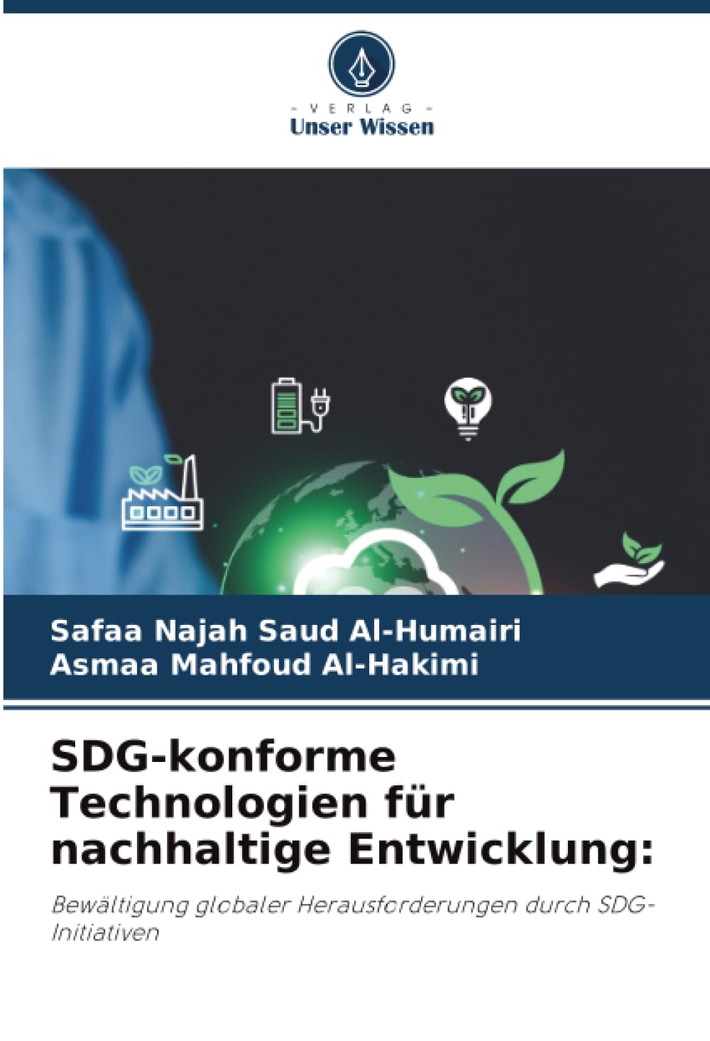 SDG-konforme Technologien für nachhaltige Entwicklung: Business & Technology