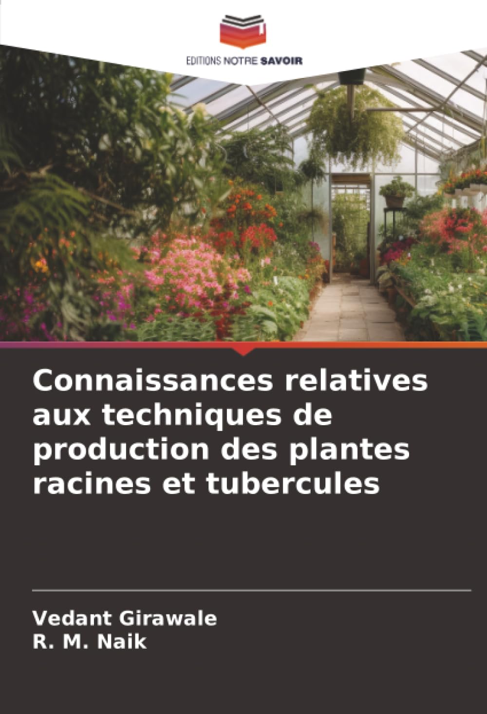 Connaissances relatives aux techniques de production des plantes racines et tubercules Natural Sciences