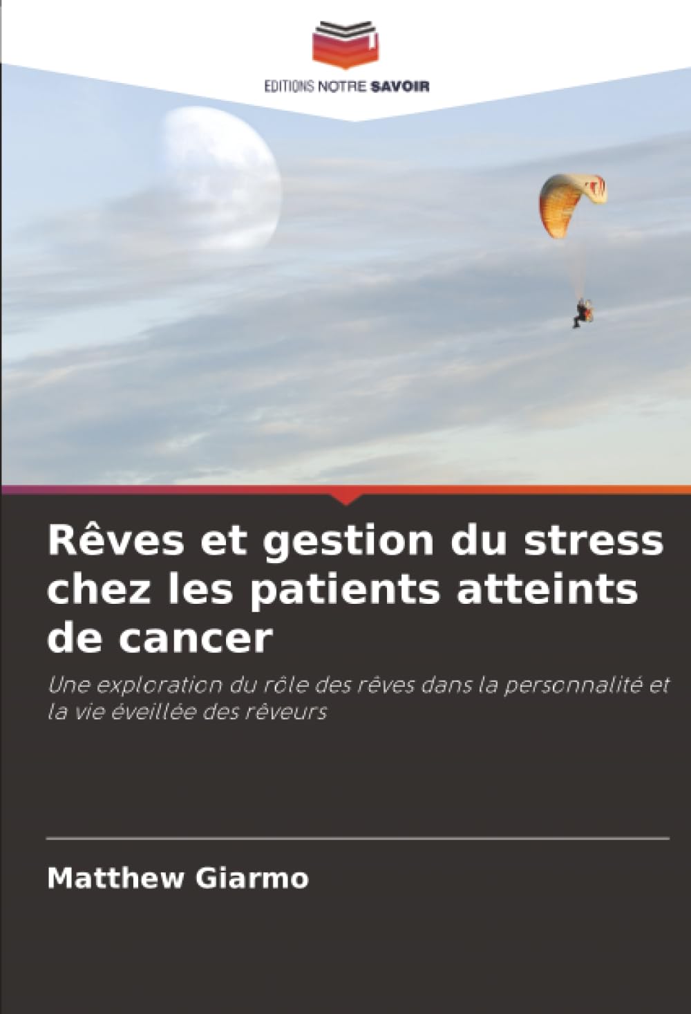 Rêves et gestion du stress chez les patients atteints de cancer Psychology