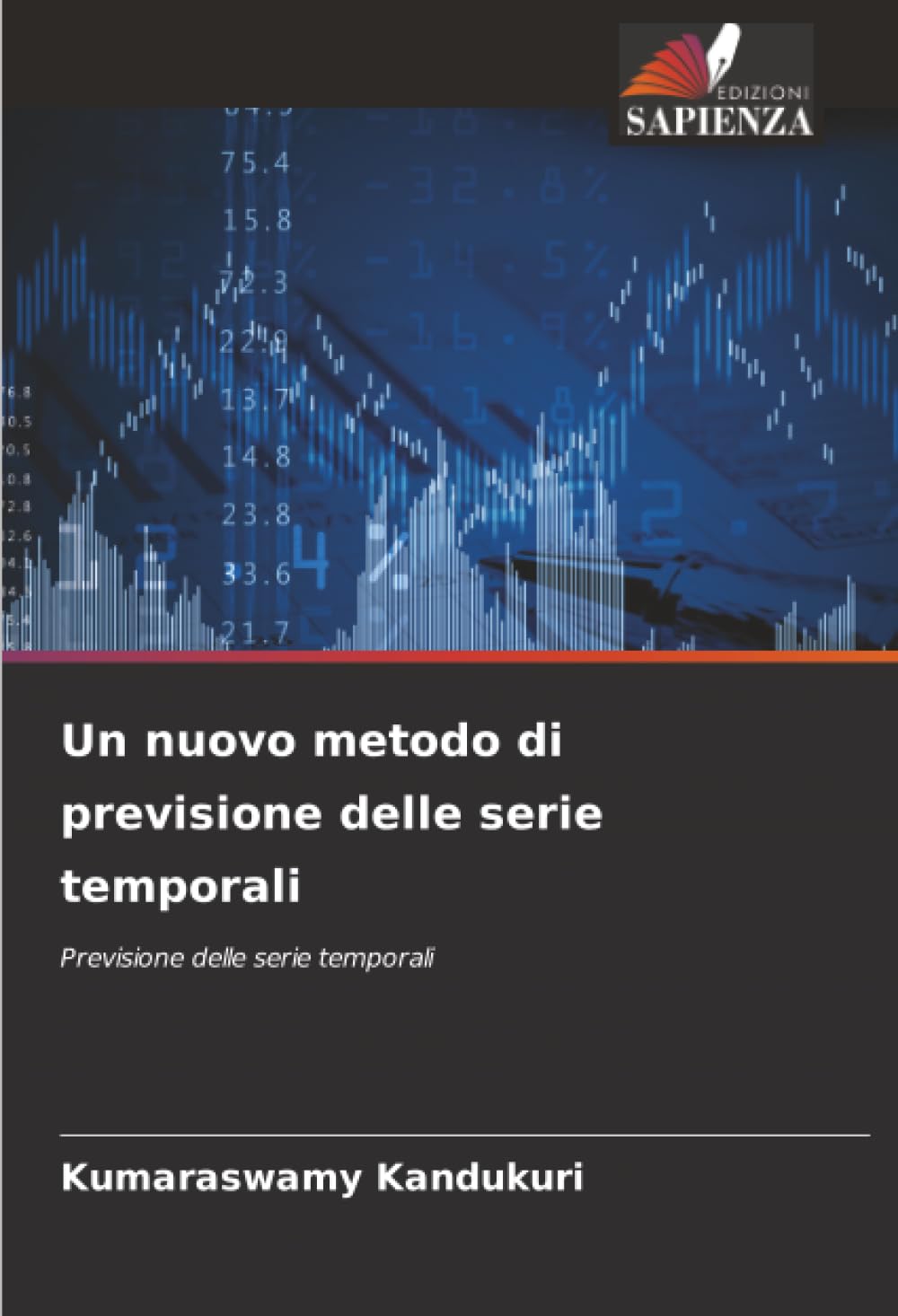 Un nuovo metodo di previsione delle serie temporali Mathematics