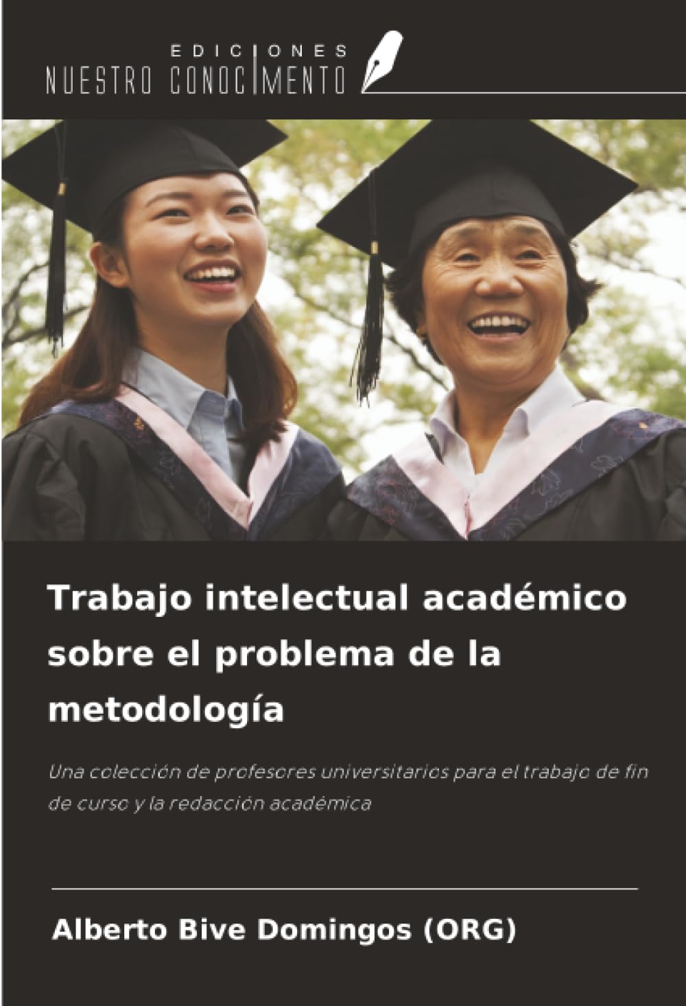 Trabajo intelectual académico sobre el problema de la metodología Law